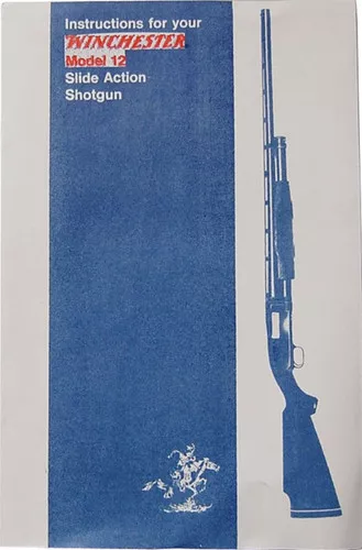 Instruction Manual for Winchester Model 12